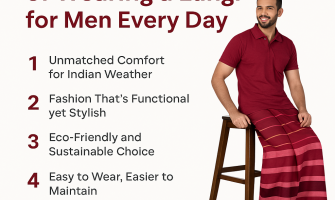 Top 5 Reasons Why Men Must Wear a Lungi Every Day